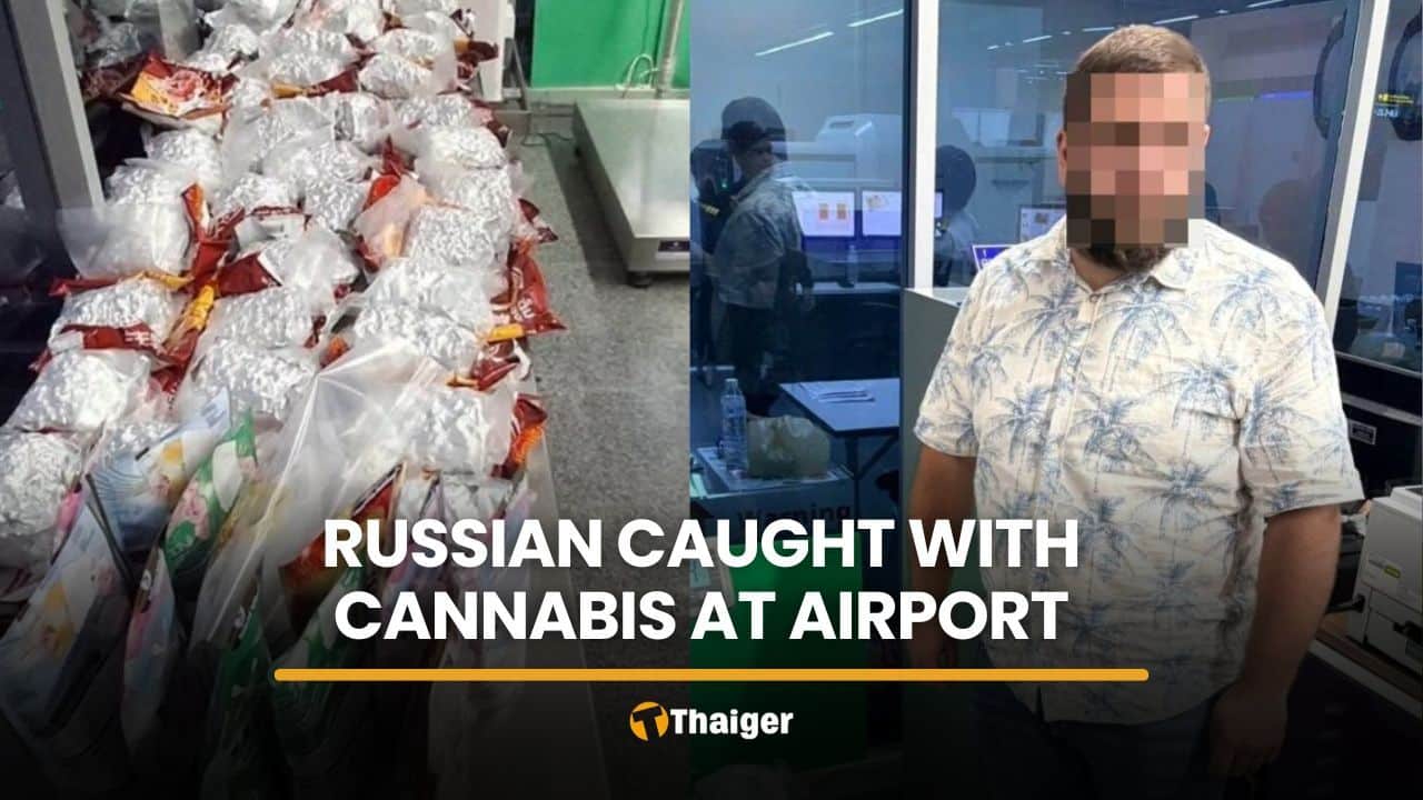 At Phuket Airport, a Russian man was detained with 17 kg of cannabis Customs officials arrested a Russian citizen at…