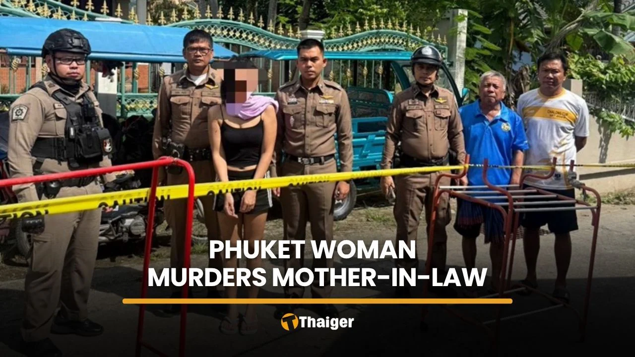 A woman from Phuket was arrested for killing her mother-in-law.